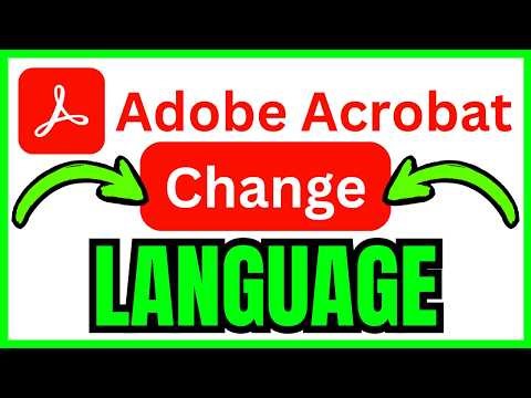How To CHANGE LANGUAGE In Adobe Acrobat (QUICK & EASY) 2026