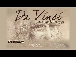 DaVinci Exhibition 2 - Exploreum: Mobile, AL