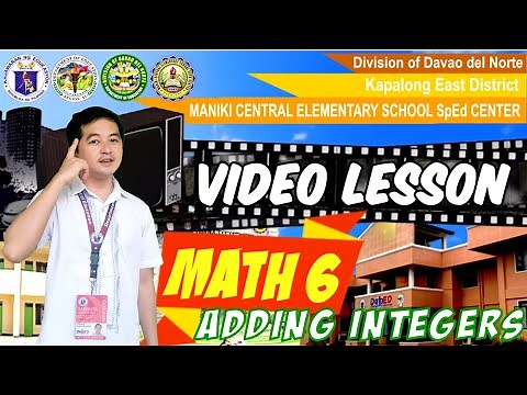 Math 6 Q2 Module 9 Adding Integers (Video Lesson)