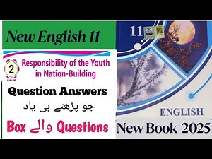 Chapter 2 Question answers| Responsibility of Youth | 11th English New Book |