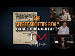 Are Secret Societies Real And Influencing Global Events Today? Truth Matters Podcast