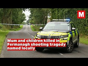 Fermanagh shooting victims named as sadness sweeps through village