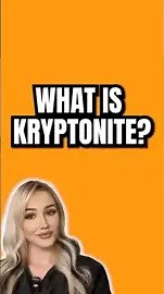 Kryptonite: Superman's radioactive weakness explained