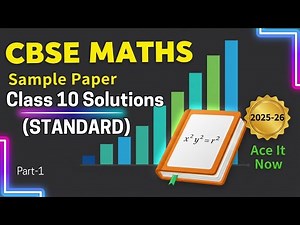 CBSE Class 10 Maths Standard Sample Paper 2025-26 FULL SOLUTION! (All Questions) | Maths Atlas