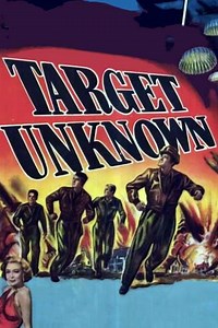 Target Unknown (1951) - Movie
