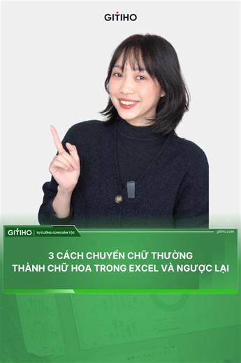 3 cách chuyển chữ thường thành chữ hoa trong Excel #Tuyetdinhexcel #Excel | Tuyệt Đỉnh Excel