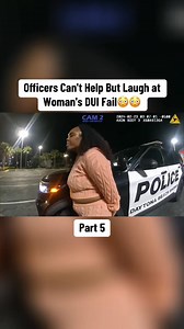 Officers Can't Help But Laugh at Woman's DUI Fail | Bodycam CrimeCam
