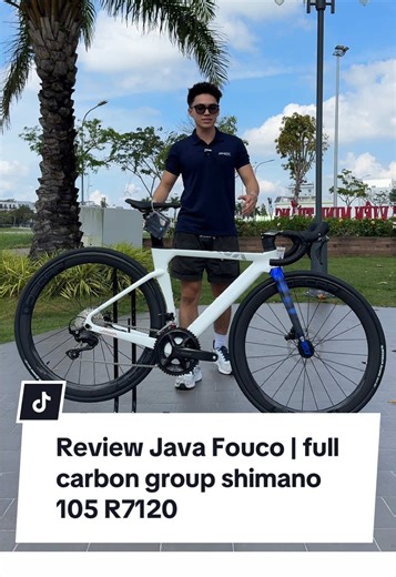 Review Java Fouco | full carbon group shimano 105 R7120 #xdhbicycles #xedap #xedaptheothao #javafouco105