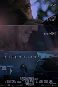 The Crossroad - Movie