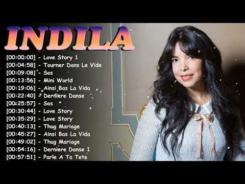 Indila – Full Album Top 10 Chansons ｜ Mélodies Françaises et Hits Inoubliables