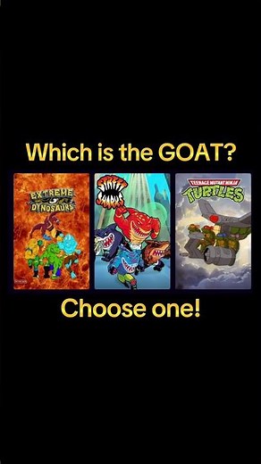 Street Sharks vs. TMNT vs. Extreme Dinosaurs: Which Franchise is the GOAT?
