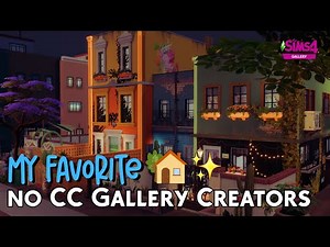 My Favorite Sims 4 Gallery Creators 🏡 | Home Builds You Need to Download!
