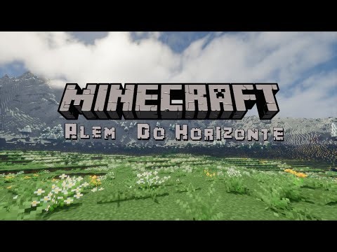 MINECRAFT: ALÉM DO HORIZONTE - Episódio Piloto