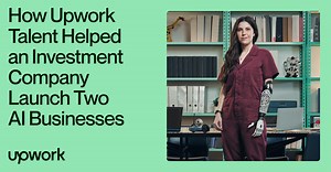 How Upwork Talent Helped an Investment Company Launch Two AI Businesses | Upwork