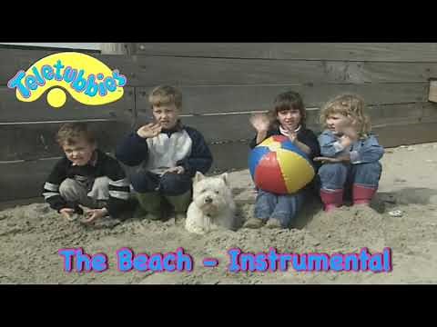 Teletubbies - Instrumental - The Beach