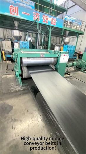 High-quality mining conveyor belts in production!