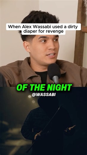 When Alex Wassabi used a dirty diaper for revenge