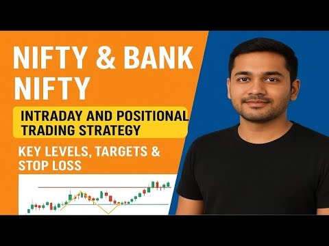 Nifty & Bank Nifty Intraday and Positional Trading Strategy | Key Levels, Targets & Stop Loss