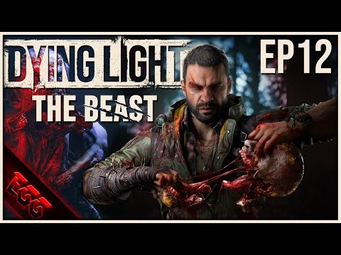 🔴Hulking Out! | DYING LIGHT: THE BEAST | Ep12