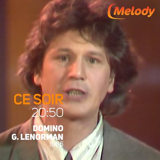 📺 Ce soir sur Melody [Soirée 80's ✨] DOMINO du 03.11.1985 L’émission mensuelle Domino du 03 novembre 1985 est retransmise sur la RTBF. L’animateur Dominique WATHELET reçoit Marc LAVOINE, Gérard LENORMAN, ou Frédéric FRANCOIS. [Soirée 90's 📀] BILLETS DOUX N°34 du 10.02.1991 Présenté par Thierry LUTHERS, Billets doux est un jeu avec des invités anonymes et des personnalités. Dans ce numéro, LIO, Michel DELPECH, Les WALLACE COLLECTION et Claude BOLLING sont invités à participer aux jeux et à chan