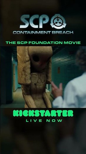 SCP: CONTAINMENT BREACH: THE MOVIE KICKSTARTER (by ‪@KeterLabs‬ ) #SCP #scpfoundation #horror