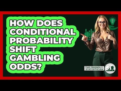 How Does Conditional Probability Shift Gambling Odds? - The Friendly Statistician