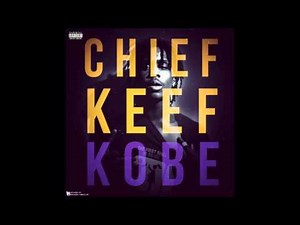 Chief Keef- Kobe (fast)