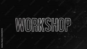 Workshop concept written on blackboard. A training workshop is a type of interactive training where participants carry out a number of training activities rather than passively listen to a lecture or