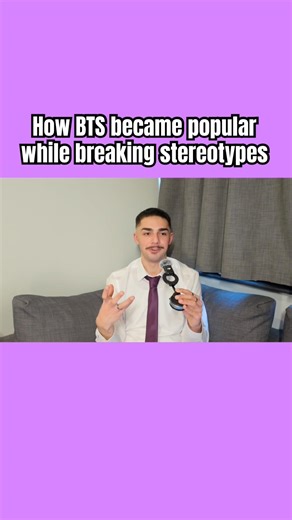 How BTS became popular through breaking stereotypes