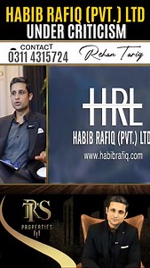 HABIB RAFIQ (PVT.) LTD UNDER CRITICISM. Rehan Tariq breaks down the full story.Important facts and developments highlighted. Watch Rehan Tariq’s detailed video for full insights۔Fot contact 0311-4315724 #rtsproperty #rtsshow #rehantariqinterview #rehantariq | Rehan Tariq