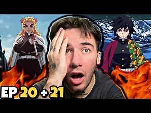 DEMON SLAYER - Episode 20 AND 21 (REACTION)