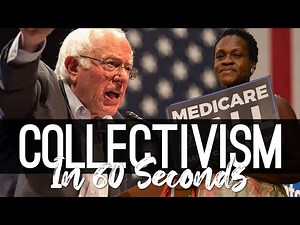 Collectivism explained in less than 60 Seconds!
