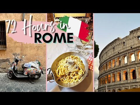 Exploring Rome in 72 Hours: A Complete Travel Guide | What to do, see and eat in Rome Italy