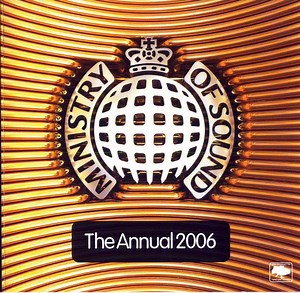Various - Ministry Of Sound - The Annual 2006