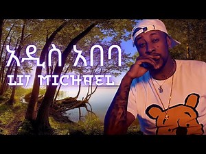 Lij mic - Addis Abeba | አዲስ አበባ ft. Bekele Arega