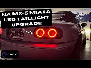 Transform your NA Miata with NEW LED Tail Lights - Unboxing, Installation, and Review