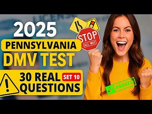 2025 Pennsylvania DMV Test – SET 10 | 30 Practice Questions for Written Exam