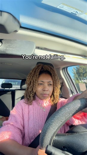 You are not failing.