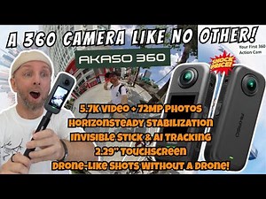 Akaso 360: The Most Affordable 360 Action Cam with 5 7K, Stabilization & Invisible Stick!