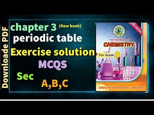 Ch 3 chemistry new book class 9 Sindh board solved exercise || mcqs/question all section || pdf