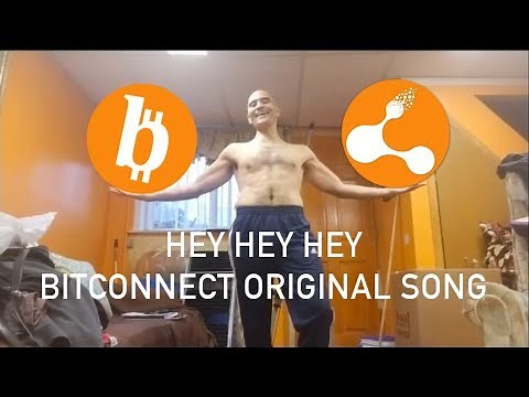Hey Hey Hey - Bitconnect Original Song