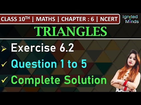 Class 10th Maths | Exercise 6.2 (Q1 to Q5) | Chapter 6 - Triangles | NCERT