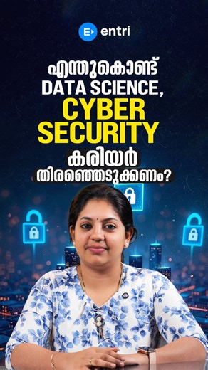 Entri Coding on Instagram: "എന്തുകൊണ്ട് Data Science, Cyber Security കരിയർ തിരഞ്ഞെടുക്കണം.! To know more about AI Integrated Entri Coding Courses- Check out 𝐋𝐈𝐍𝐊 𝐈𝐍 𝐁𝐈𝐎 💬 Enquiries: 📞 Call: 7736272226 💚 WhatsApp: https://wa.me/917736272226 [Data science, data analytics, cybersecurity, entri Coding, best career in 2026]"