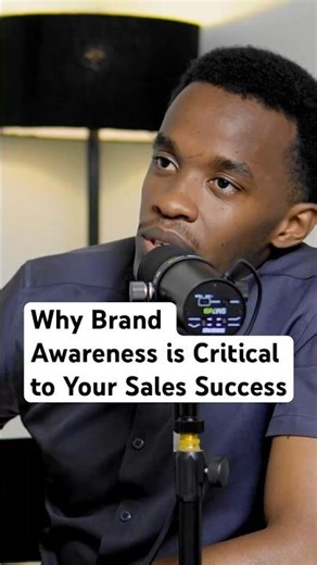 Why Brand Awareness is Critical to Your Sales Success #marketingtactics