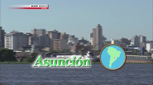 纪录片.NHK.世界街道漫步.E07.巴拉圭亚松森.2015-2019[高清][生肉]