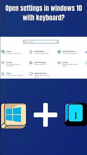 How to open windows 10 settings with keyboard shortcut key?