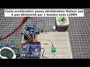 Cycle accélération, pause, décélération Moteur pas à pas déclenché par 1 bouton avec L298N + Arduino