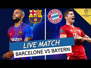 🔴🔵 BARCELONE - BAYERN MUNICH LIVE // 🔥LA REVANCHE DES BLAUGRANA? // LIGUE DES CHAMPIONS // LDC