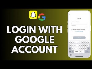 How to Login Snapchat With Google Account
