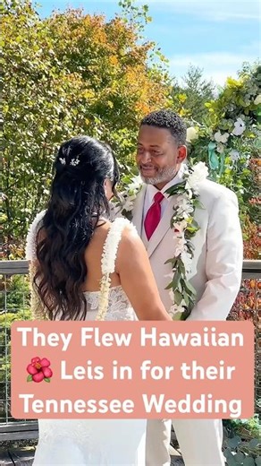 They Flew Fresh Hawaiian Leis in for their Tennessee Wedding! 🌺